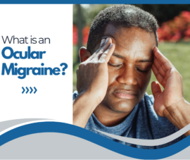 What is an Ocular Migraine?
