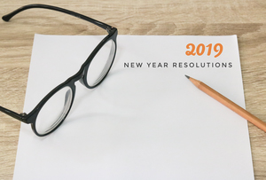 Glasses and 2019 New Years Resolutions